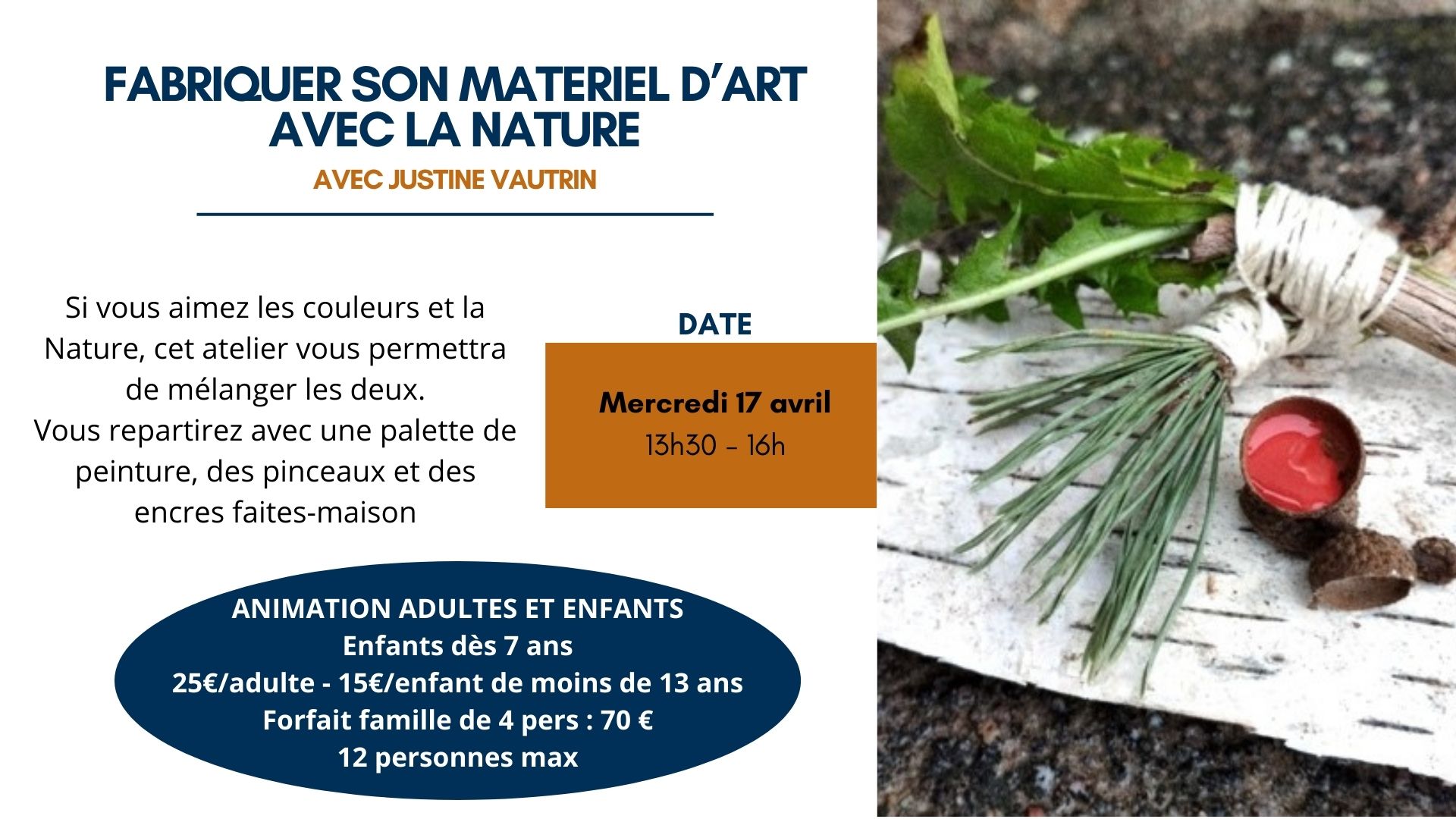 Fabriquer son matériel d’art avec la Nature Fabriquer son matériel d’art avec la Nature