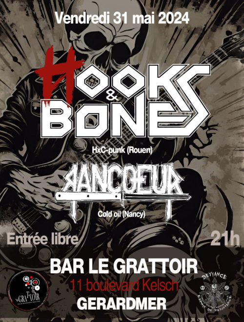 Hooks & Bones  + Rancœur