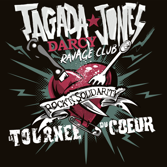 TAGADA JONES + DARCY + RAVAGE CLUB TAGADA JONES + DARCY + RAVAGE CLUB