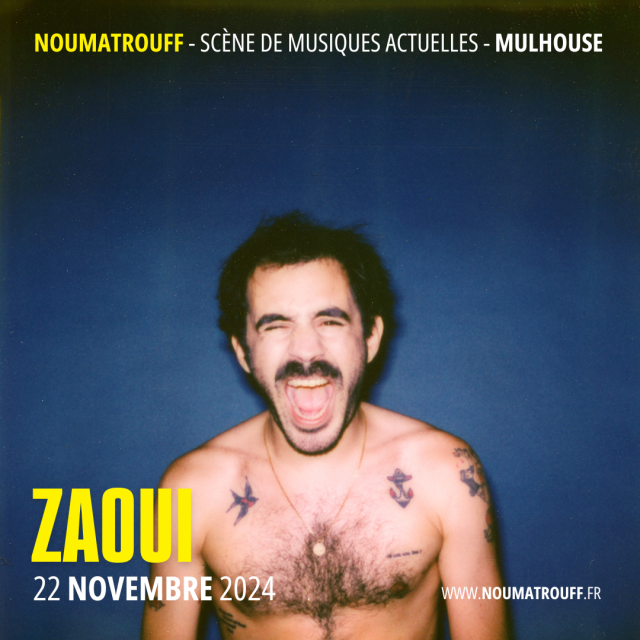 ZAOUI + PREMIÈRE PARTIE ZAOUI + PREMIÈRE PARTIE