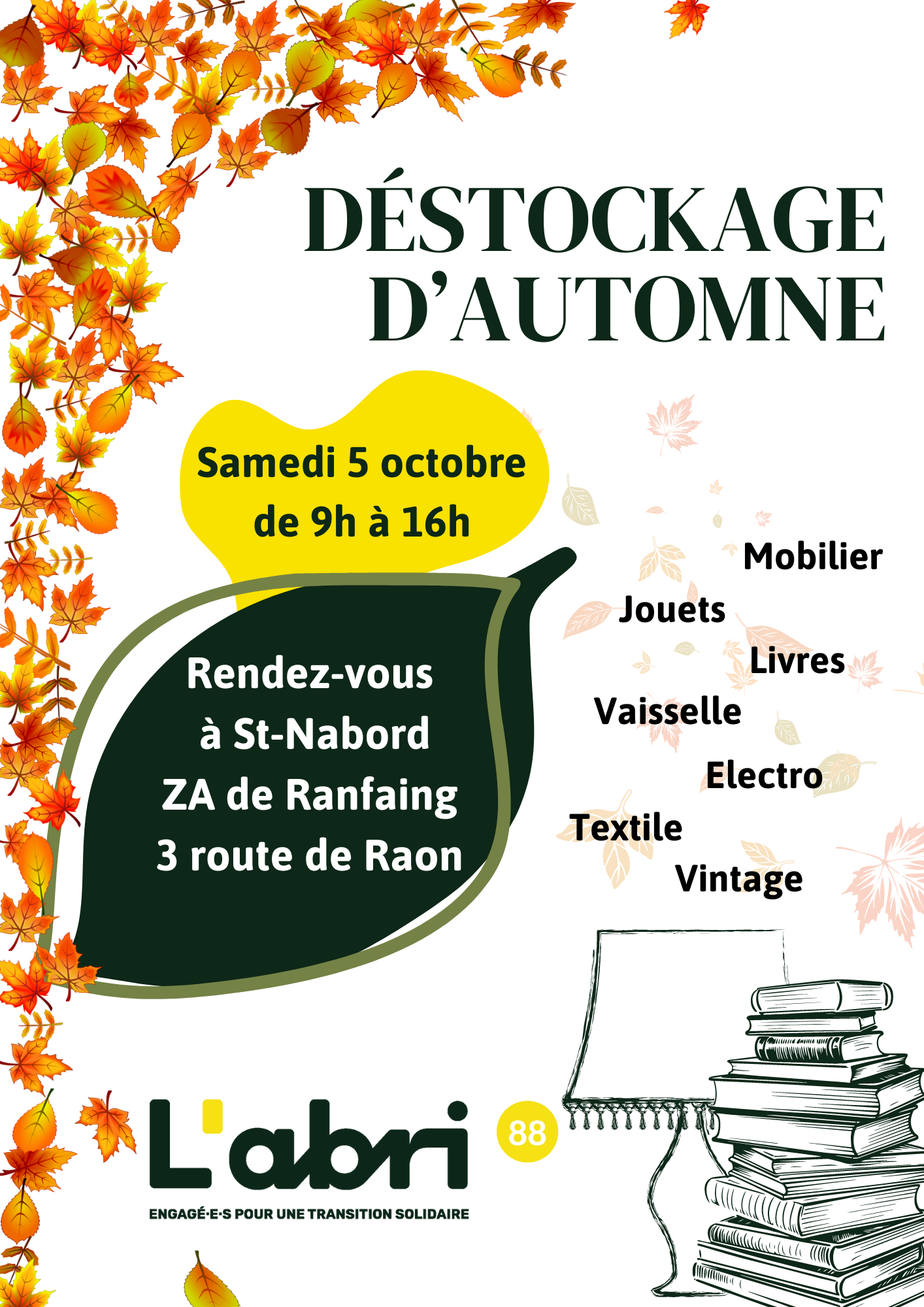DESTOCKAGE D’AUTOMNE À L’ABRI SAMEDI 5 OCTOBRE. LES BONNES AFFAIRES TOMBENT AVEC LES FEUILLES !