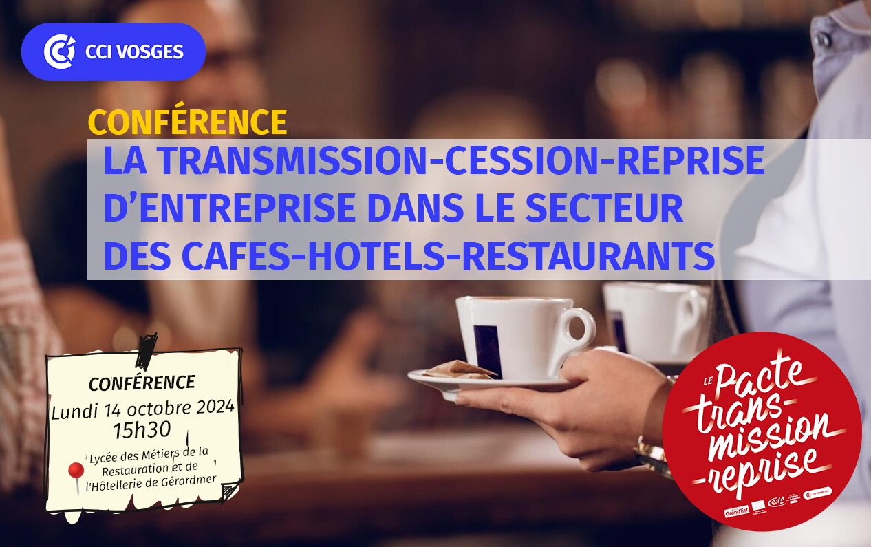 La transmission-cession-reprise d’entreprise dans le secteur des Cafés-Hôtels-Restaurants