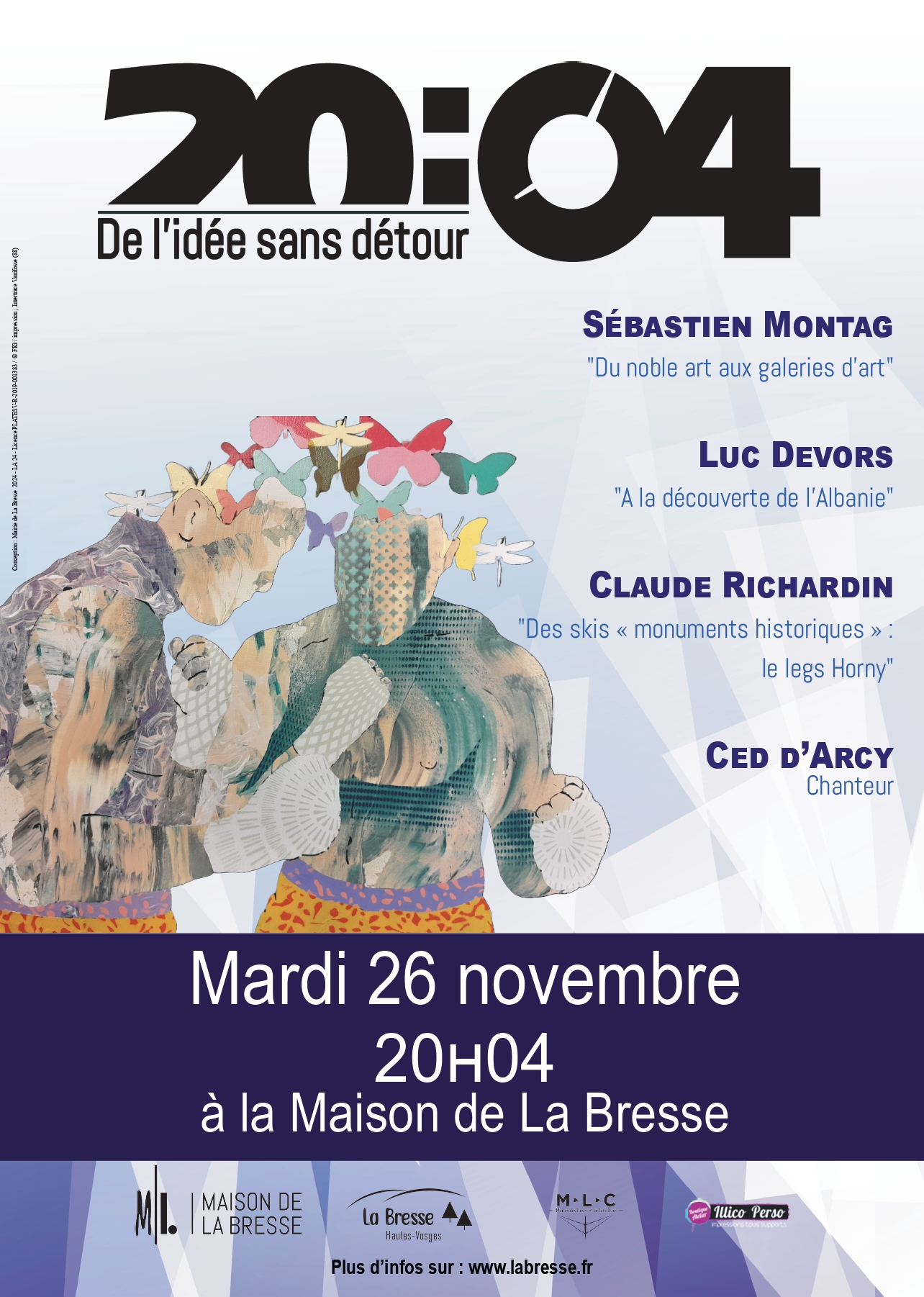 Soirée du 20H04 De l’idée sans détour