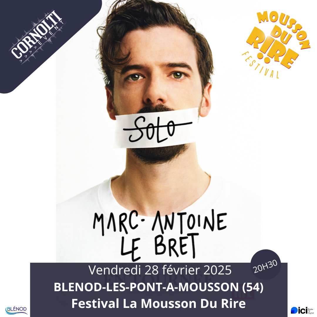 Marc-Antoine Le Bret – La Mousson Du Rire 2025 Marc-Antoine Le Bret – La Mousson Du Rire 2025