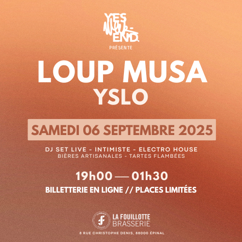 YES WEEK-END #2 W/ LOUP MUSA – YSLO