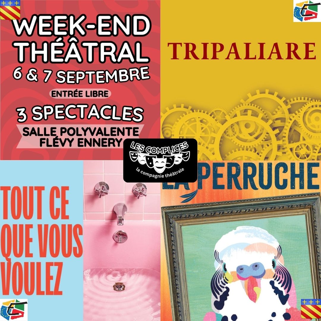 WEEK-END THÉÂTRAL ! Les Complices font leur rentrée