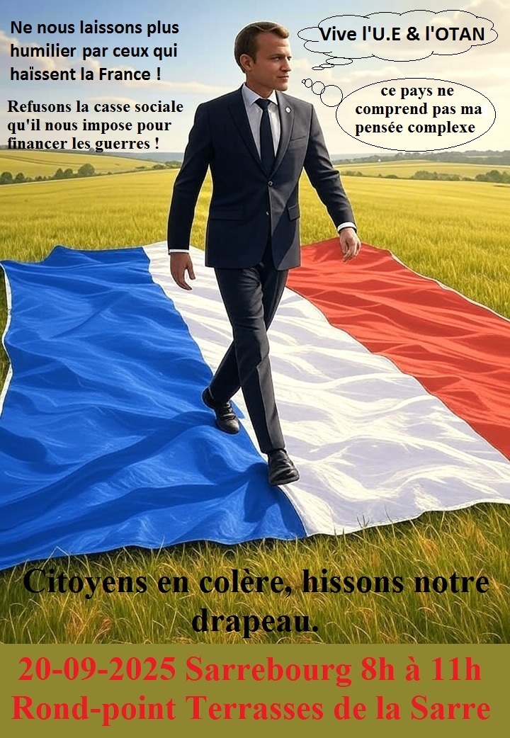 Citoyens en colère, hissons notre drapeau.