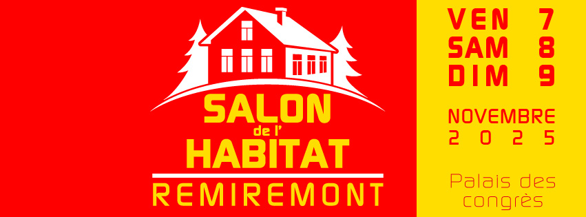 12 EME SALON DE L’HABITAT DE REMIREMONT