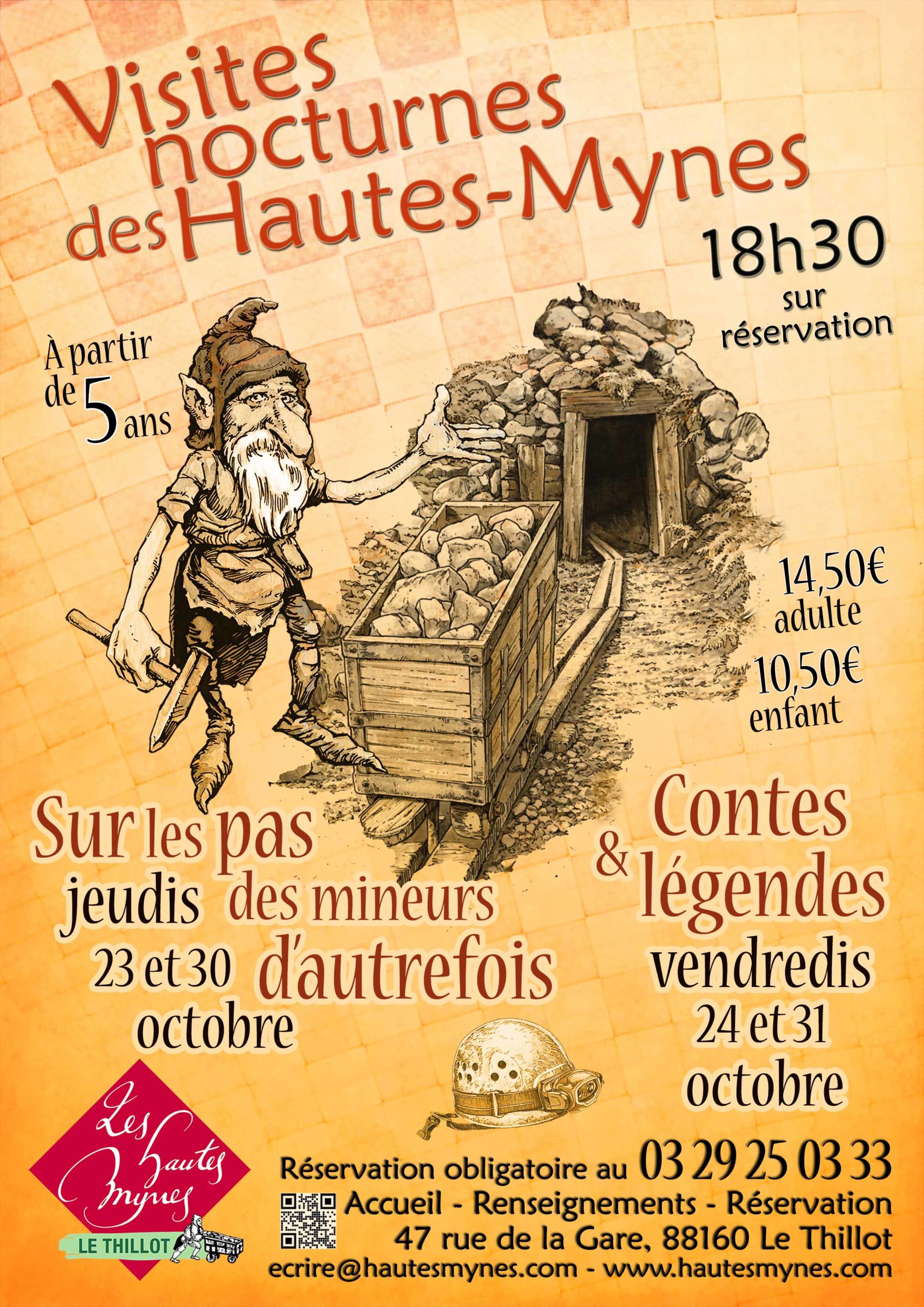 Visites nocturnes aux Hautes-Mynes