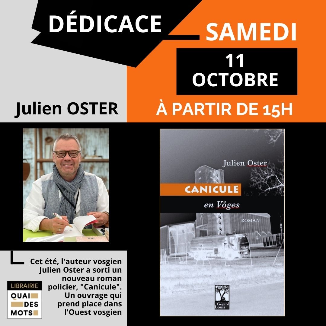 Dédicace Julien Oster pour son dernier roman « Canicule »
