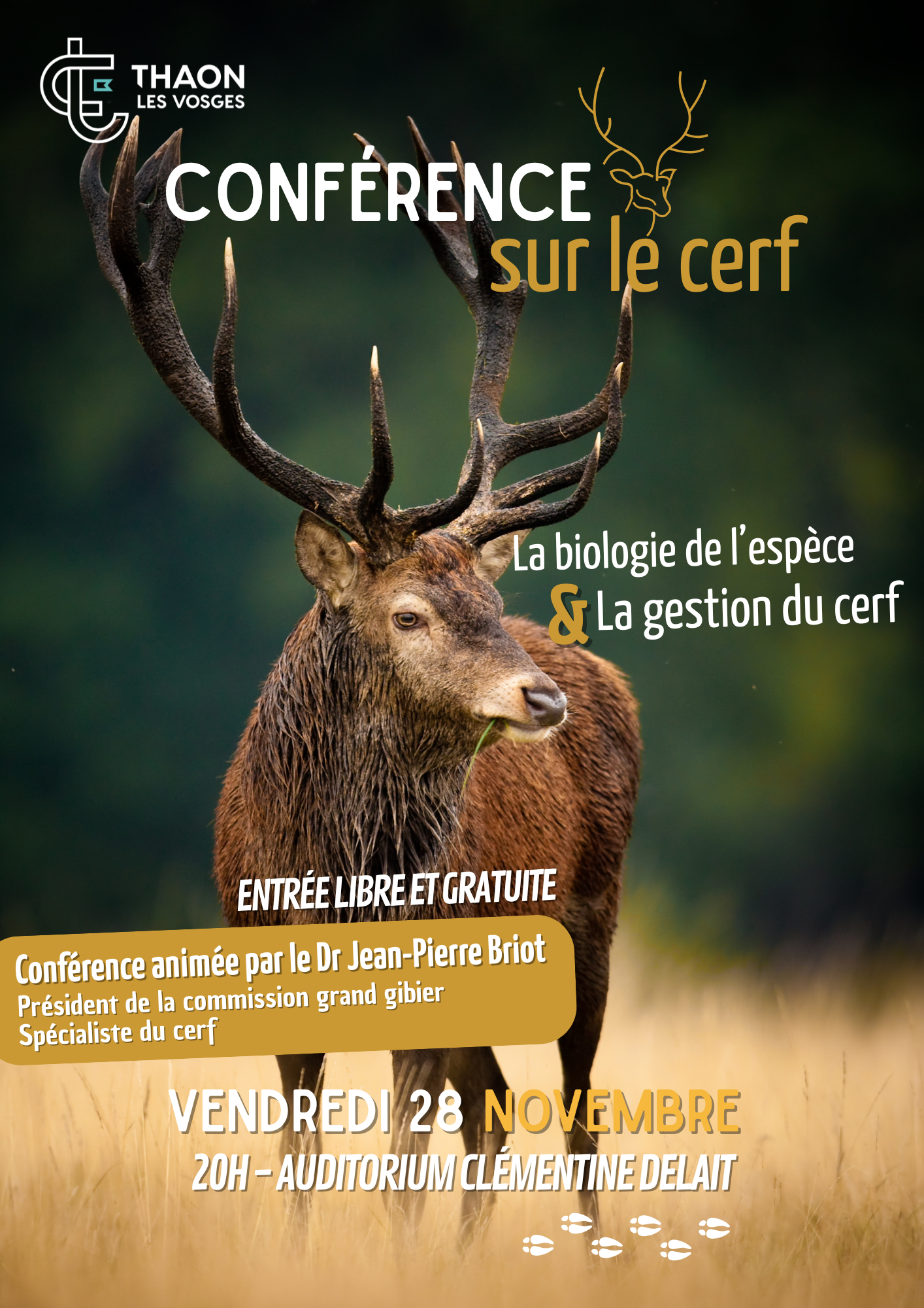 Conférence sur le cerf