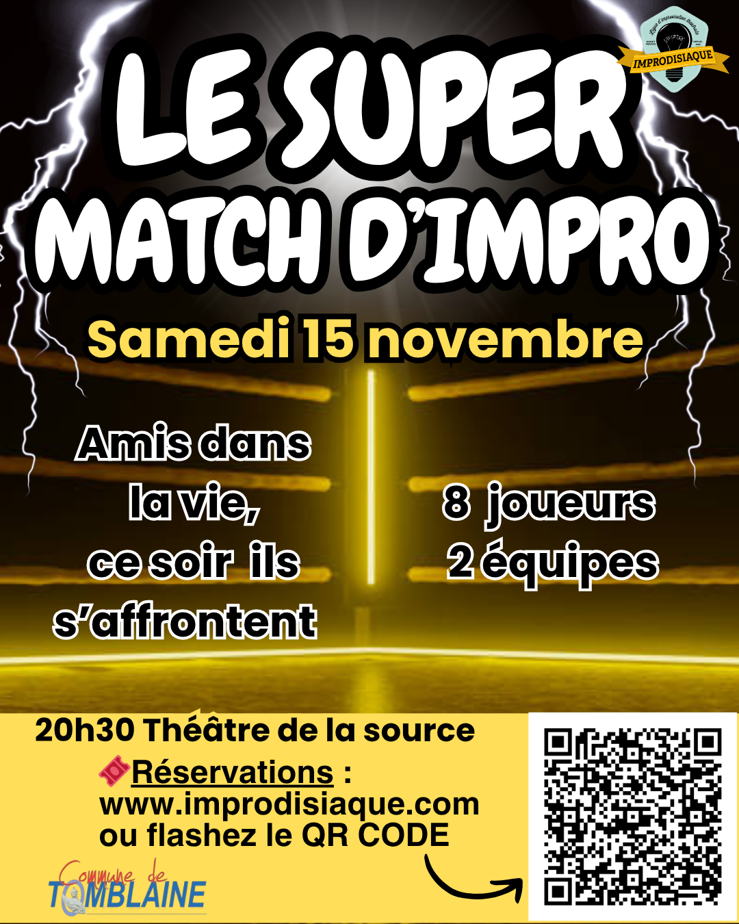 Le super match d'impro Le super match d'impro