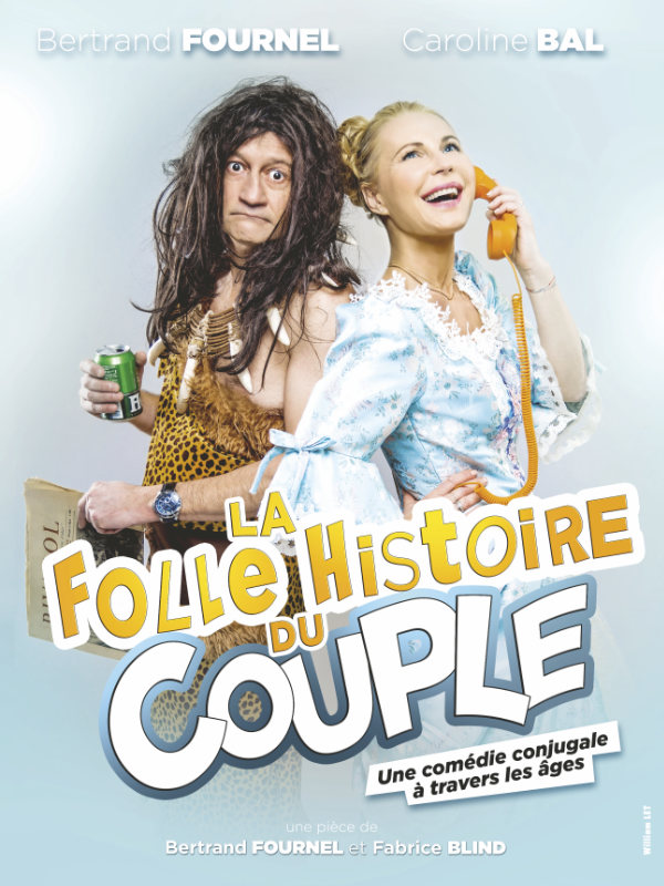La folle histoire du couple La folle histoire du couple