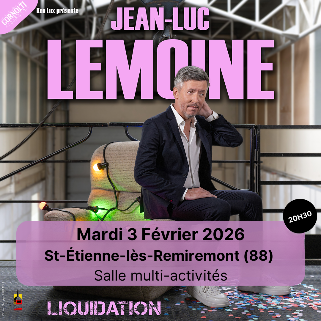 Jean-Luc Lemoine - St-Etienne-les-Remiremont