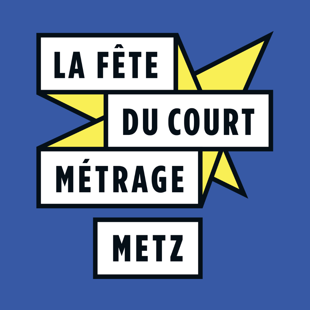 La Fête du Court Métrage Metz 2026