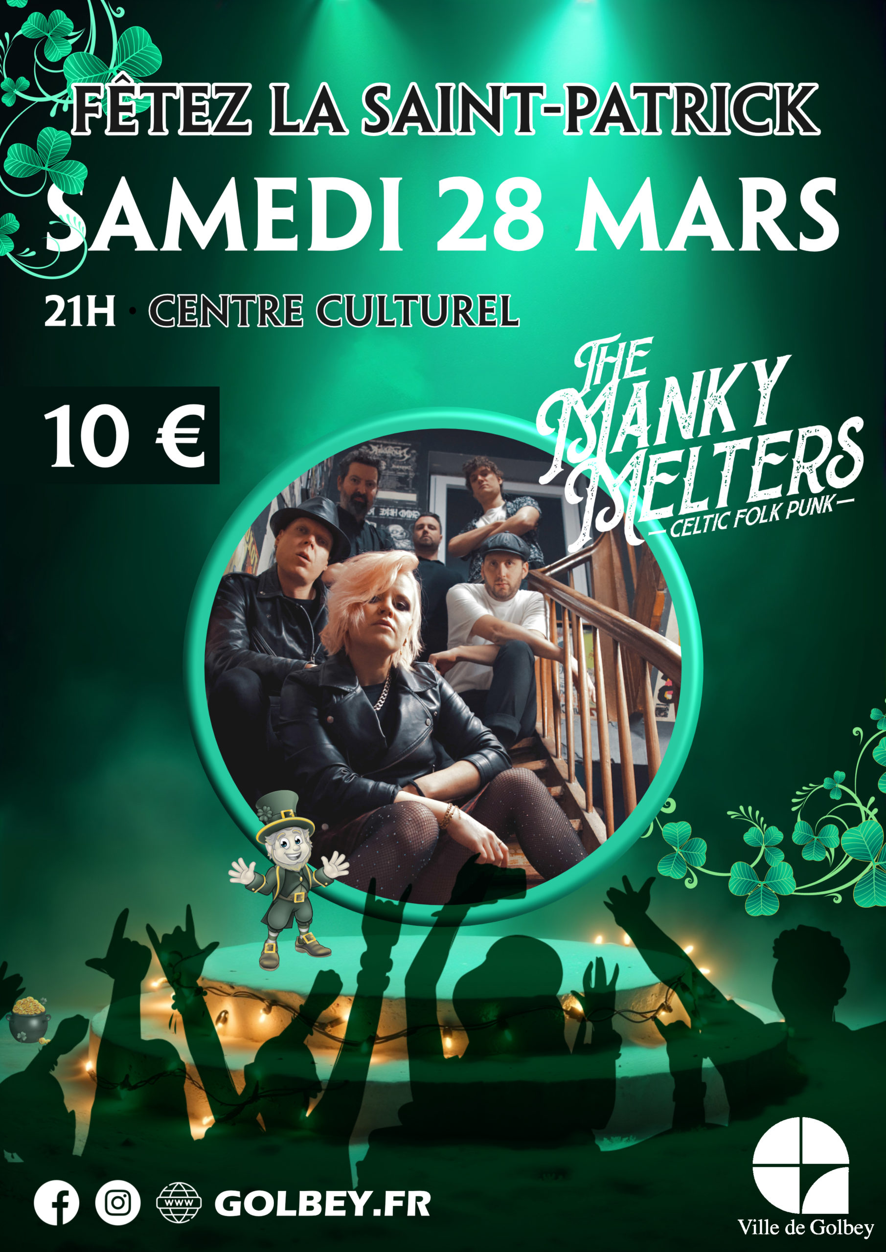 Une Saint-Patrick  explosive avec The Manky Melters