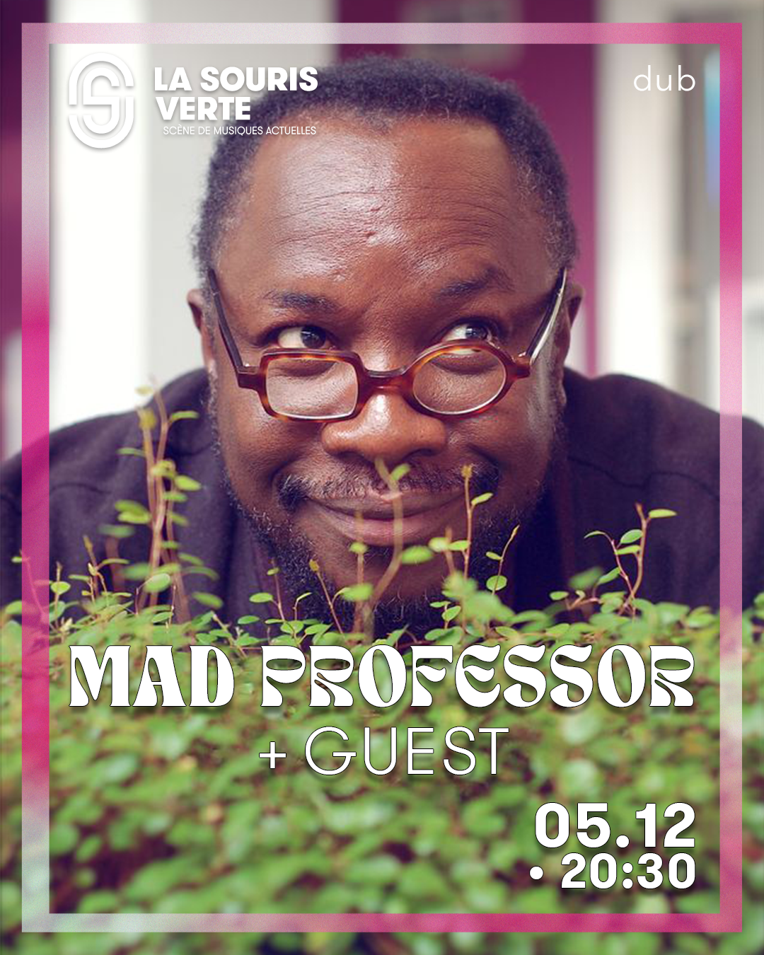 Mad Professor + Guest