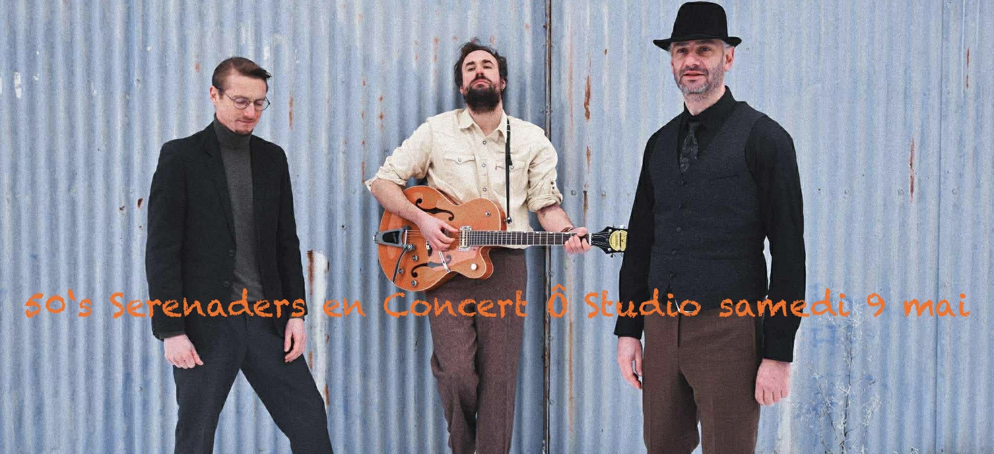 50's Serenaders en Concert Ô Studio