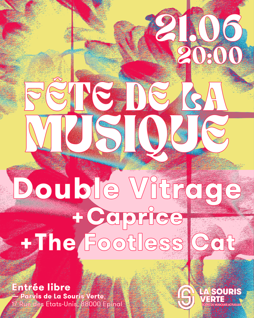 Fête de la musique — Double Vitrage + Caprice + The Footless Cat