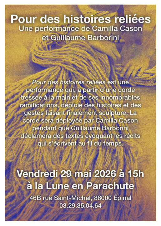 Performance « Pour des histoires reliées »