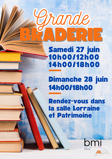 Grande braderie de l'été à la bmi d'Épinal