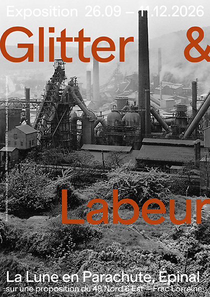 Exposition Glitter & Labeur