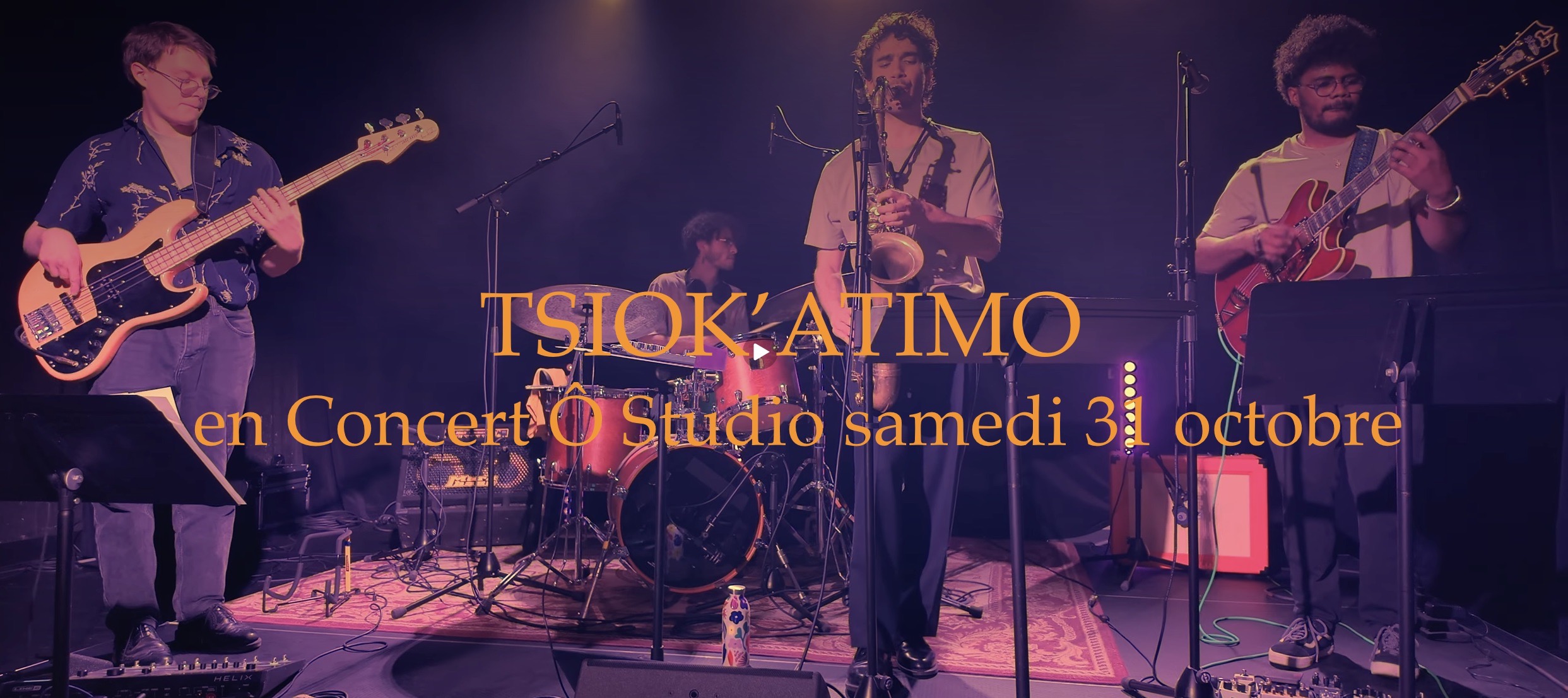 TSIOK'ATIMO en Concert Ô Studio